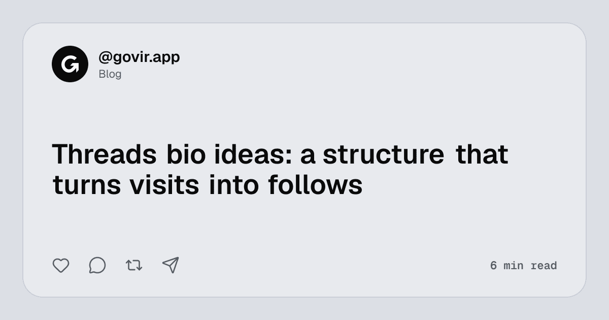 Threads bio ideas: a structure that turns visits into follows