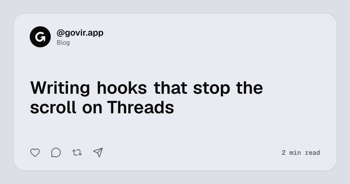 Writing hooks that stop the scroll on Threads